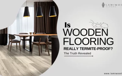 Is Wooden Flooring Really Termite-Proof? The Truth Revealed