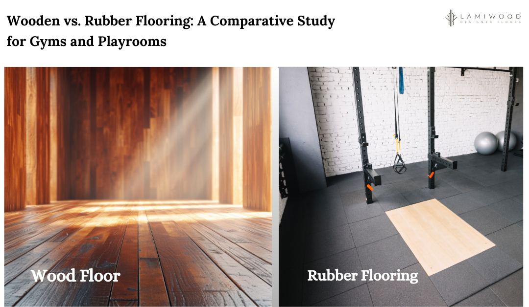 wooden vs rubber flooring