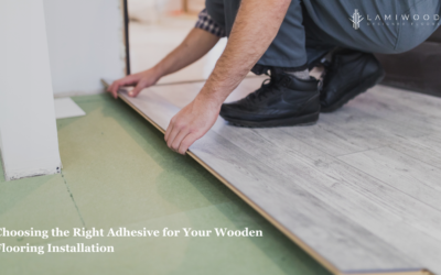 Choosing the Right Adhesive for Your Wooden Flooring Installation