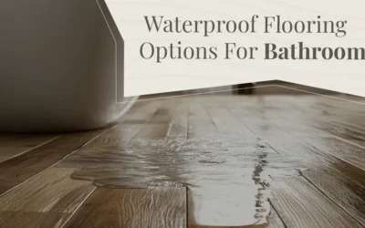 Waterproof Flooring Options For Bathroom