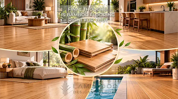 Bamboo flooring collage showing a living room, kitchen, bedroom and poolside deck around bamboo stalks and plank samples.