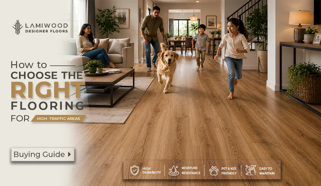 How to Choose the Right Flooring for High-Traffic Areas
